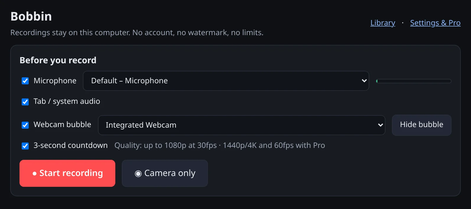 The Bobbin recorder: choose microphone, tab or system audio, webcam bubble and countdown, then Start recording